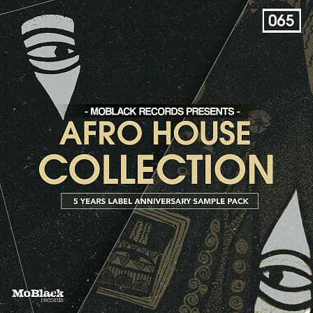MoBlack Records Presents Afro House Collection - Packed with 680Mb+ of prime selection sounds