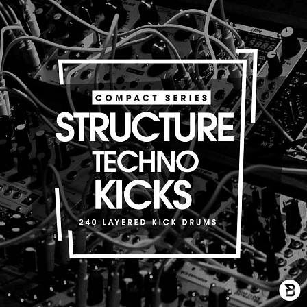 Compact Series: Structure Techno Kicks - 301 heavy-processed Kick Drums and 2 Ableton Live racks