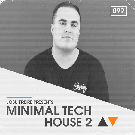 Minimal Tech House 2 - Minimalist sounds for big-time Tech productions!
