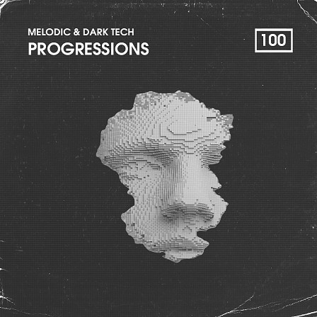 Melodic & Dark Tech Progressions - Hypnotic melodics, crackling backgrounds, booming low-end loops & more!
