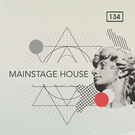 Mainstage House - Heavy and shuffling beats, bursting bass loops, twisted LFO synths & more