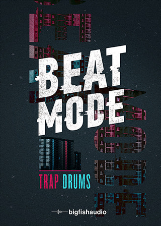 Beat Mode: Trap Drums - 20 construction kits full of top quality Hip Hop drums