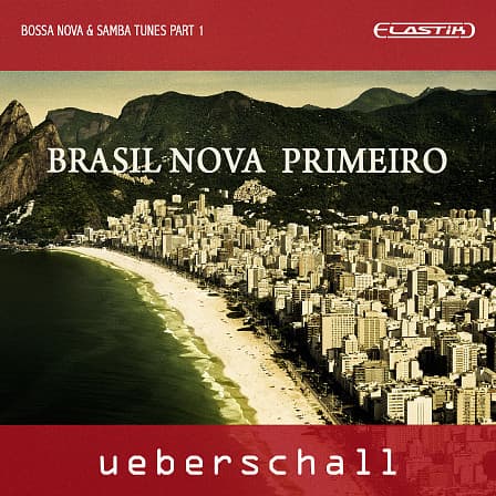 Brasil Nova Primeiro - 10 construction kits of Bossa Nova and Samba tunes