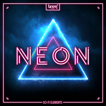NEON - Sci-Fi Elements - Futuristic Sound Design Elements