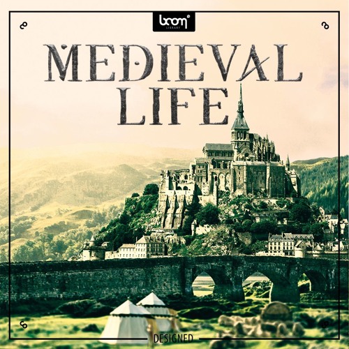 Medieval Life - Construction Kits - Medieval sound effects featuring hundreds of different sound sources