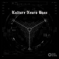 Kulture Neuro Bass - Twisted neuro bass, terrorizing growls, hypnotic leads, organic foley, and more