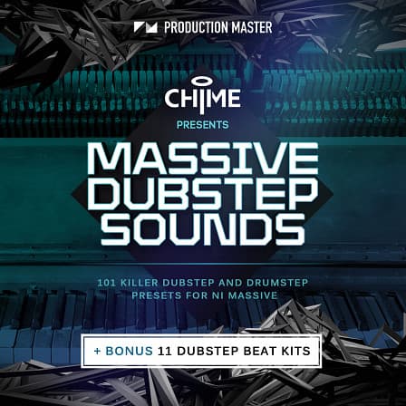 Chime Massive Dubstep Sounds & Beats - 101 killer dubstep and drumstep presets for NI Massive