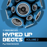 Hyped Up Beats Volume 2 - 11 house and tech house beat construction kits