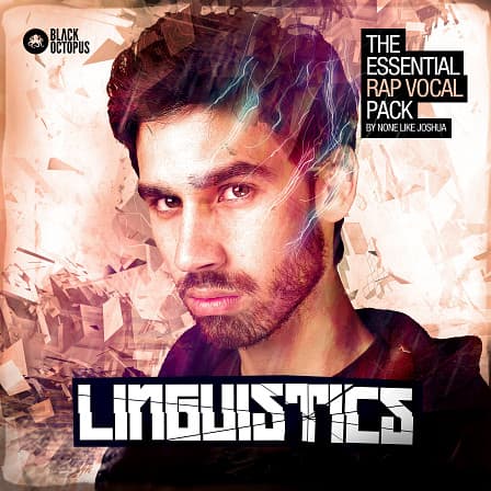 None Like Joshua: Linguistics - A staggering 7000 vocal samples for your productions
