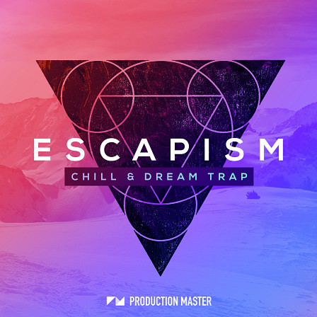 Escapism - Escape from reality with this mellow laid-back ambient trap sample pack