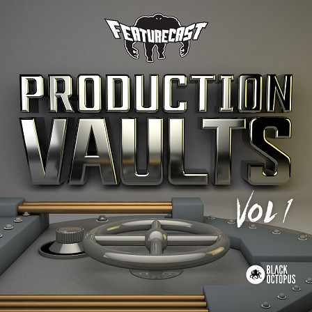 Featurecase - Production Vaults - One stop sample pack for Hip Hop, Breakbeats, Glitch Hop, & DnB