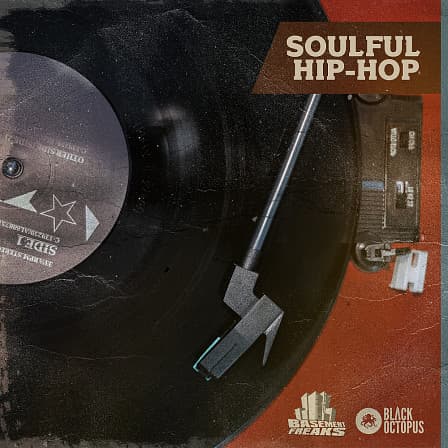 Soulful Hip Hop - Get some funky and soulful hit making loops into your Hip Hop productions