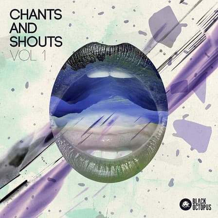 Chants and Shouts Vol 1 - Shout! Shout! Let it all out! This is the pack you can’t live without! 