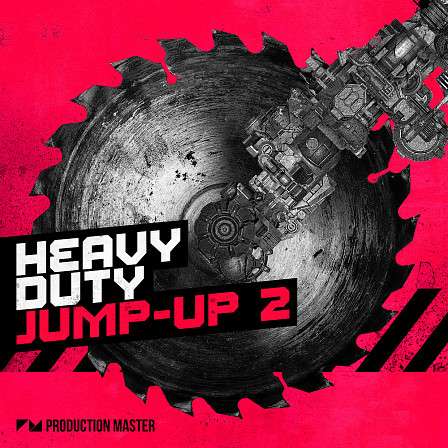 Heavy Duty Jump-Up 2 - A monstrous collection of the most in your face, dancefloor jump-up ammo around