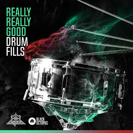 Really Really Good Drum Fills - Incredible drum fills & innovative FX drum fills