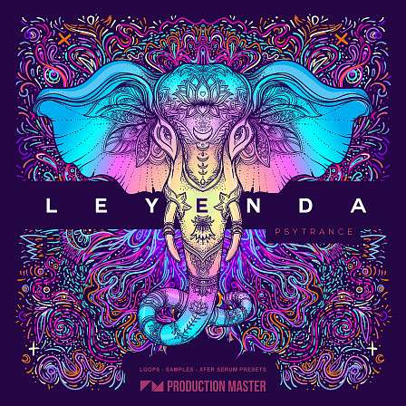 Leyenda - Psytrance - Pounding kick drums, subtle sequences, wild pulsating basslines & more