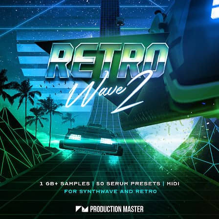 Retrowave 2 - A staggering amount of analog synthesizers, punchy drums and more!