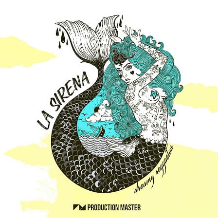 La Sirena - Dreamy Reggaeton - Inspiring melodies, enchanting instrument one shots, powerful drum loops & more!