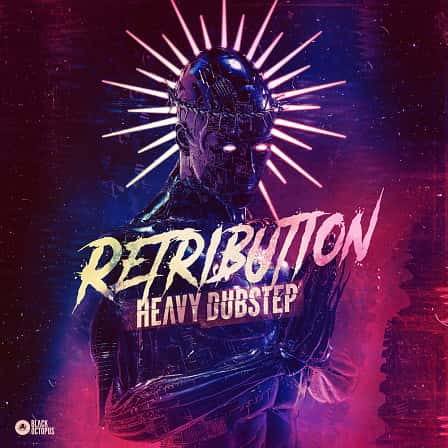 Retribution - Heavy Dubstep by Lions Den - Retribution - Heavy Dubstep has the weapons you need to break the chaos!