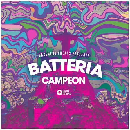 Batteria Campeon - Driving, grooving and marching percussion Fills, Loops, and One Shots!