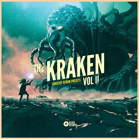 Kraken Vol. 2, The - There’s something big stirring beneath the surface of the Bass music scene!