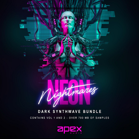 Neon Nightmares - Dark Synthwave Bundle - Featuring dark retro synths, lush pads and evolving FX