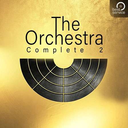 Orchestra Complete 2, The - The Orchestra Complete 2 - New Features - New Instruments - New Presets!