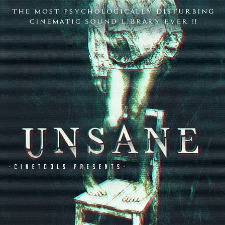 Unsane - The most psychologically disturbing cinematic sound library ever!