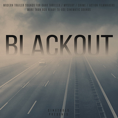 Blackout - Cinetools proudly presents Blackout featuring modern and powerful trailer sounds