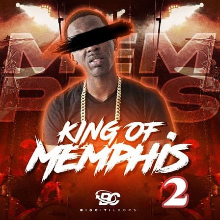 King Of Memphis 2 - 4 radio ready kits hits filled with that modern mainstream Hip Hop sound