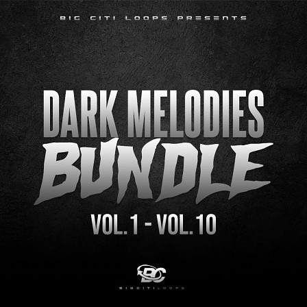 Dark Melodies Bundle: Vol.1 - Vol.10 - Influenced by the likes of Frank Dukes, Metro Boomin, Murda Beatz & More