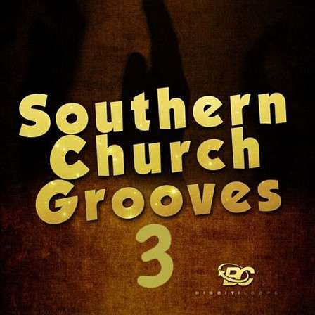 Southern Church Grooves 3 - Based on bigtime influences like Dr. Mattie Moss-Clark, Andrae Crouch & more