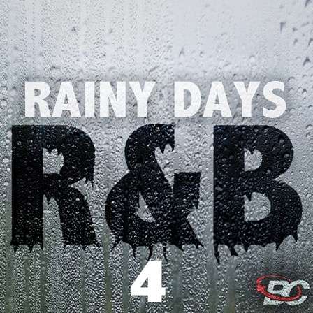 Rainy Days RnB 4 - This hot collection includes four smokin' Construction Kits