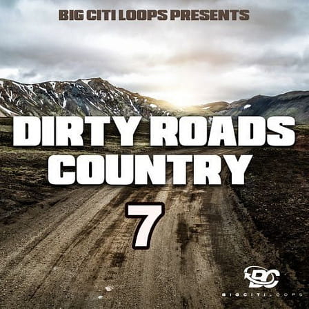 Dirty Roads Country 7 - This fresh, new face of Country is full of attitude
