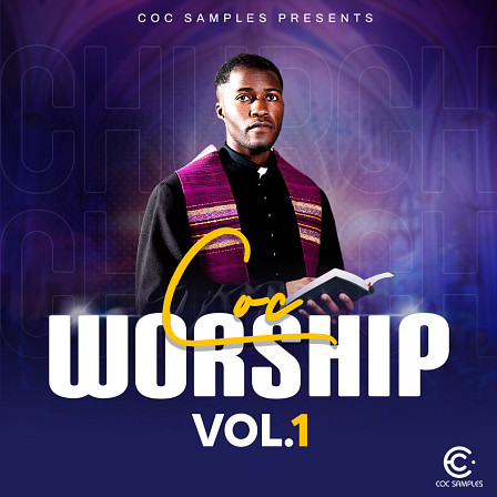 Coc Worship Vol.1 - These samples will take your Gospel productions to a higher level