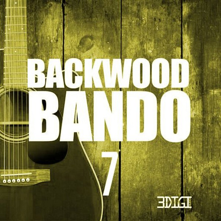 Backwood Bando 7 - 3 Digi Audio brings you a set of high-quality Country music full of inspiration!