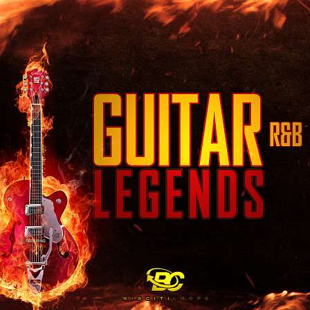 R&B Guitar Legends - Soulful and smooth R&B guitar loops that will make you feel the groove!