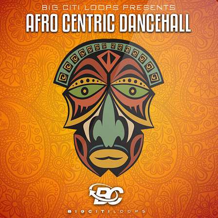 Afro Centric Dancehall - 'Afro Centric Dancehall' by Big Citi Loops is inspired by Dancehall and Afrobeat