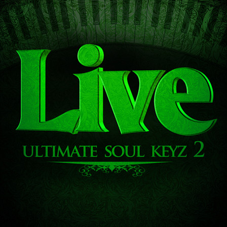 Live Ultimate Soul Keyz 2 - 'Live Ultimate Soul Keyz 2' is back again with even more Soul energy!