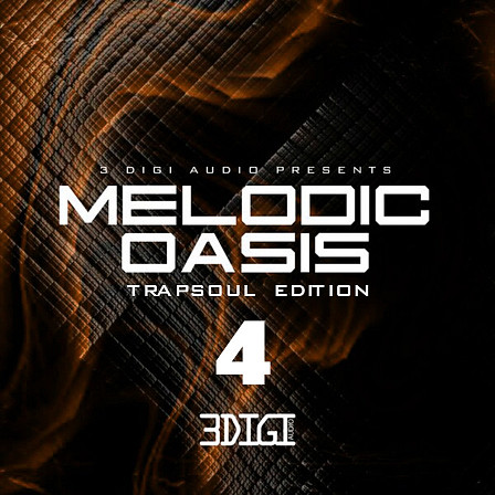 Melodic Oasis: Trapsoul Edition 4 - A unique trapsoul loop pack that will blow you away!