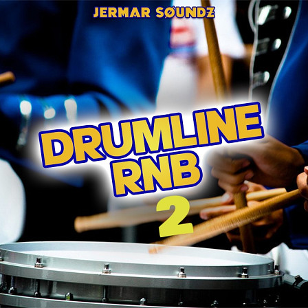 Drumline RnB 2 - Five incredible College Drumline Construction Kits.