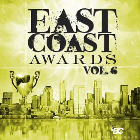 East Coast Awards Vol 6 - These 5 Kits will take you back to the heart of East Coast Music!