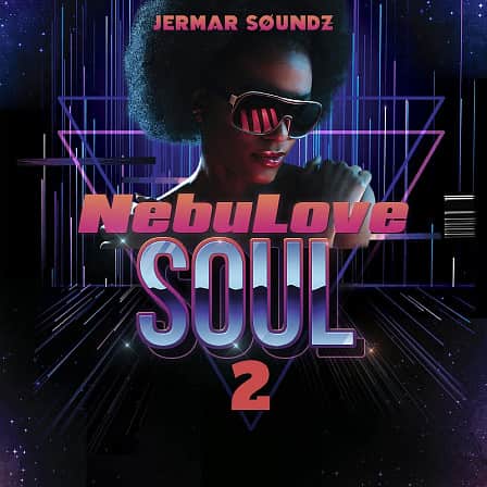 NebuLove Soul 2 - Six Construction Kits inspired by Hip Hop and Soul