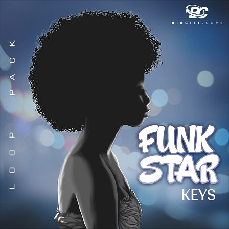 Funk Star Keys - The funkiest Disco, Jazz, Funk and Soul pack you will ever hear.