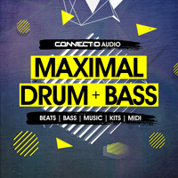 Maximal Drum & Bass - An essential new collection of all new loops, oneshots and midi files