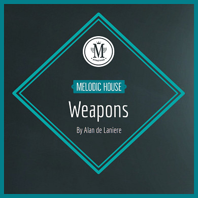 Melodic House Weapons - Everything you need to create a new, unique sound of Melodic House music