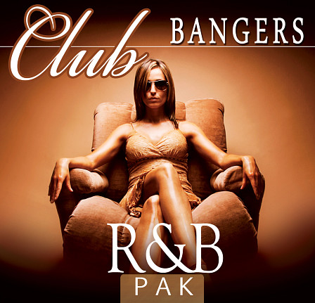 Club Bangers R&B Pak - Clean and Crisp R&B kits ready for clubs