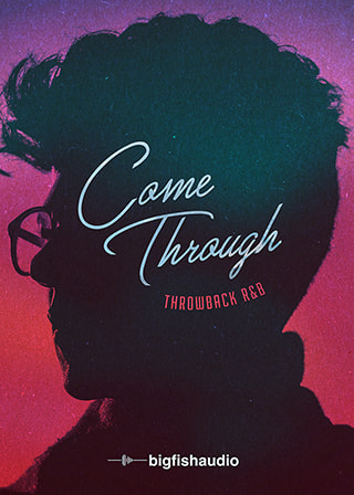 Come Through: Throwback R&B - A tasteful blend of modern urban and classic R&B elements