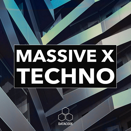 FOCUS: Massive X Techno - A powerful new Presets bank for Native Instruments cutting edge Massive X!