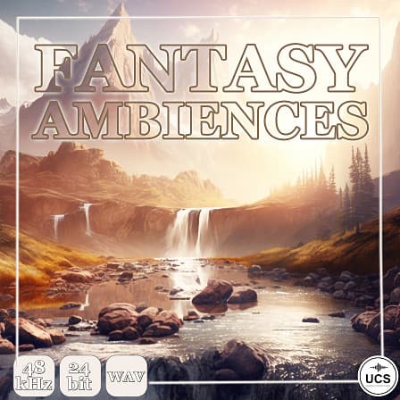 Fantasy Ambience Loops - Fantasy Ambiences offers a complete solution for your fantasy game, video & more